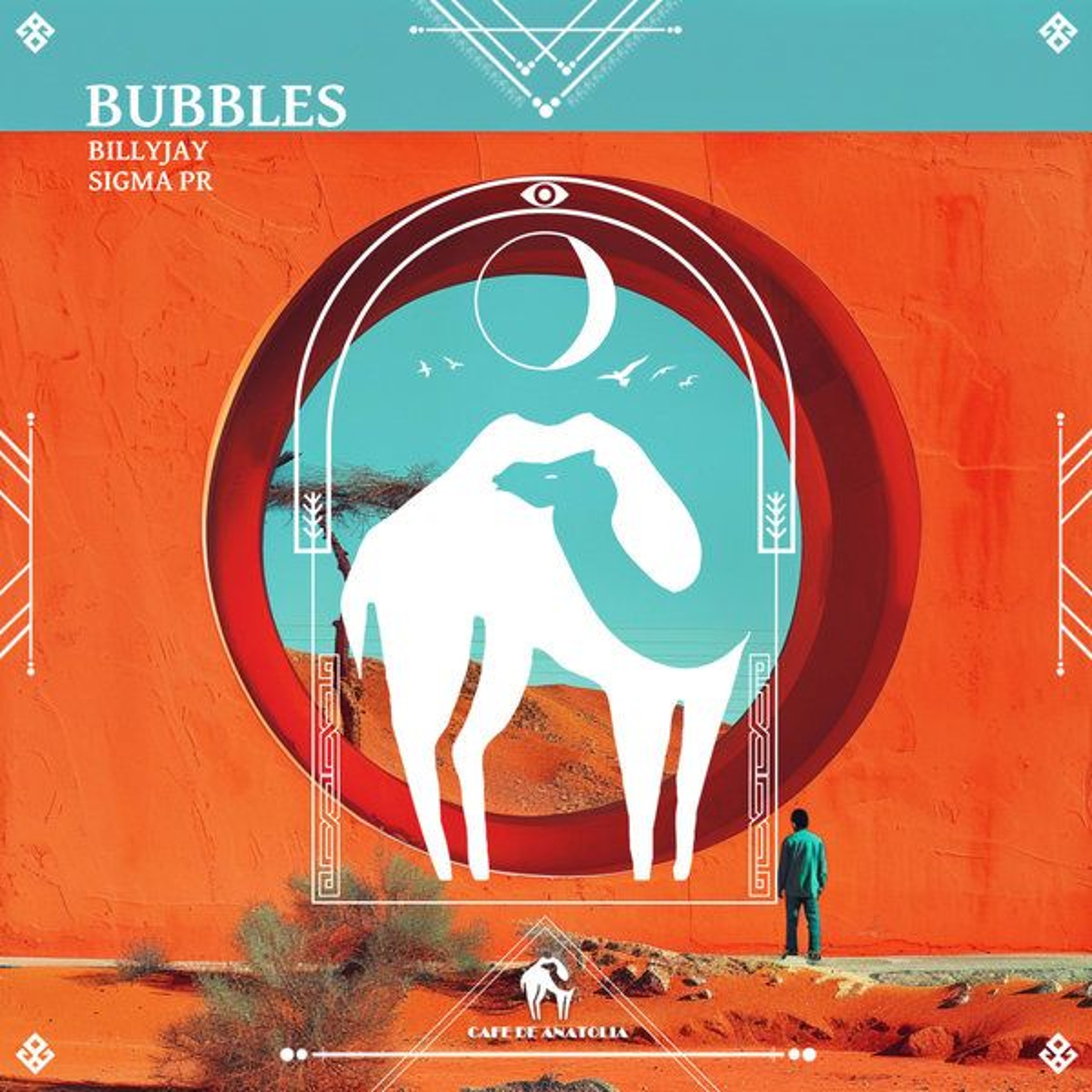 BillyJay & Sigma Pr - Bubbles (BillyJay Mix) [Cafe De Anatolia LAB] episode artwork