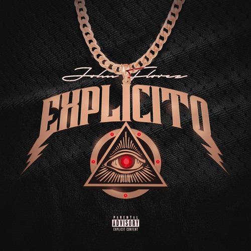 EXPLICITO 👁️ ( MIXED BY JOHN FLOREZ )