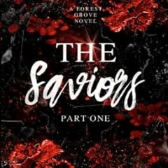 EPUB & PDF [eBook] The Saviors Part one (Forest Grove)