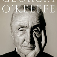 [READ] EBOOK 💓 Georgia O'Keeffe: A Life by  Roxana Robinson EBOOK EPUB KINDLE PDF