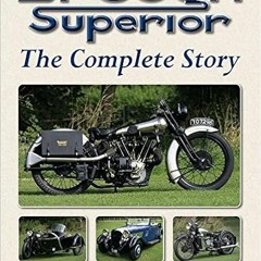 [PDF] ⚡️ DOWNLOAD Brough Superior: The Complete Story Full Ebook