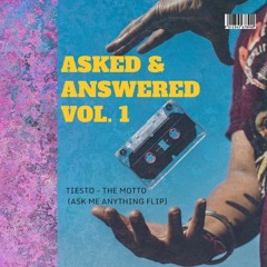 Tiesto - The Motto (Ask Me Anything Flip)