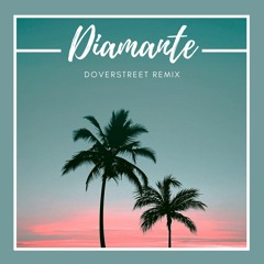 Otilia - Diamante (DOVERSTREET Remix)