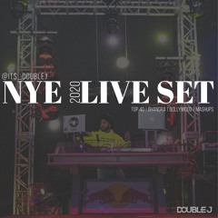 NYE 2020 Live Set - MASHUP MIX (Top 40 | Bhangra | Bollywood | Mashups) @its DoubleJ  - #5inFiveV2