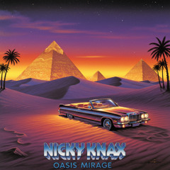 Nicky Knax - (1986) Sandstorm Serenade - Oasis Mirage [S01]