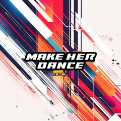 PREMIERE : DSTBL- Make Her Dance