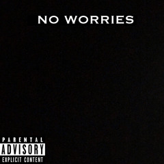 Ke - No Worries (Prod By ExZACKly)