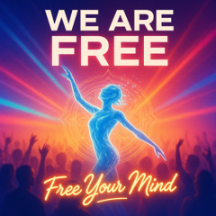 We Are Free