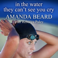 [ACCESS] EBOOK 🖌️ In the Water They Can't See You Cry: A Memoir by  Amanda Beard,Tav
