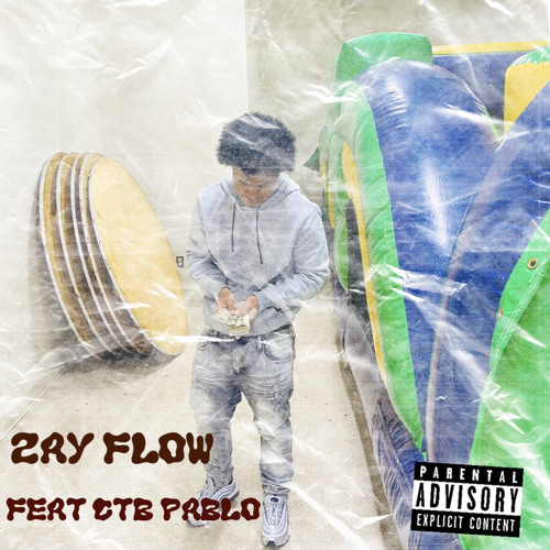ZayFlow feat. Ctb Pablo