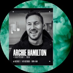 Mason Beck & Euan Fitz - SHIFT Presents: Archie Hamilton • 14th October • District
