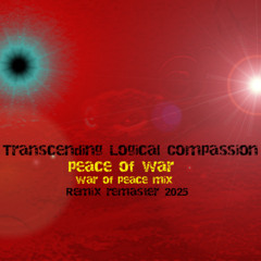 Peace of War  war of peace mix B3  master  2025