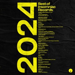 Best Of Insomniac Records: 2024 (DJ Mix)