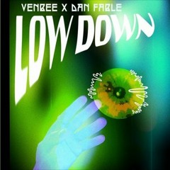 low down - venbee (ventex Remix)