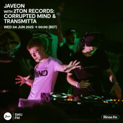 Javeon with 2TON Records: Corrupted Mind & Transmitta - 06 June 2025