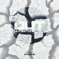Sevillo - Petrichor [Outertone Free Release]
