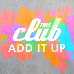 Add It Up (Original)