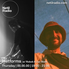 Platforms nw/ Robek & Zac Walls - 10th October 2024