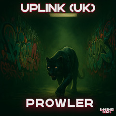 SoundCloud Uplink - Prowler (FREE DOWNLOAD)