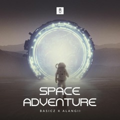 Basicz x In Silico - Space Adventure