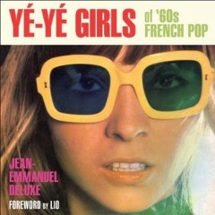 I Love Ye'-Ye' Francais