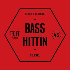 DJ EARL - Bass Hittin