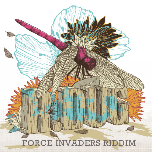 Force Invaders Riddim