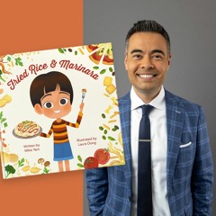 Children's Book Author Mike Yam - Fried Rice and Marinara