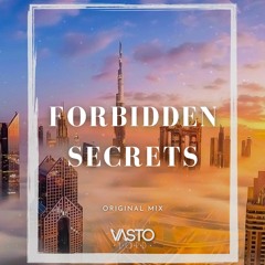 Vasto Lord - Forbidden Secrets (Original Mix )