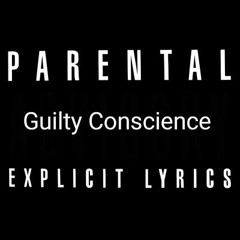 Mr Bambrick - Guilty Conscience (Freestyle)