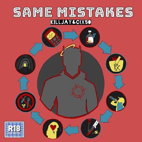 SAME MISTAKES - KILLJAY & CIX50