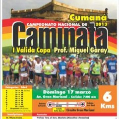 1ra Valida de Caminata CUMANÁ 7 Abr 2013