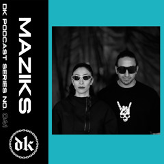 Das Kollektive Podcast Series 041 -Maziks