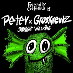 Peter Groskreutz - Straight Walking