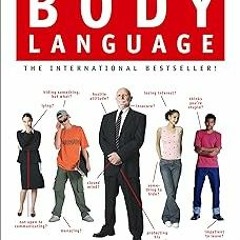 ( The Definitive Book of Body Language: The Hidden Meaning Behind People's Gestures and Express