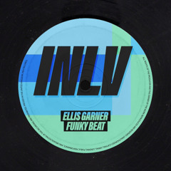 Premiere : Ellis Garner - Funky Beat