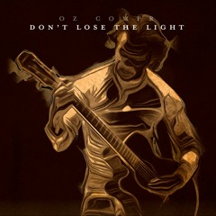 Don't Lose The Light