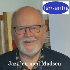 058 Jazzen Med Madsen - Tema Om  Jan Kaspersen Live