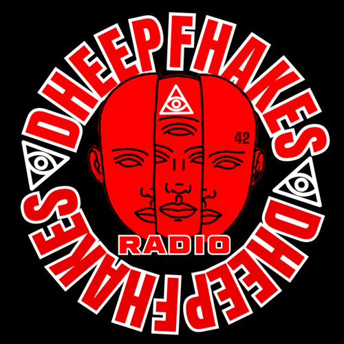 DHEEPFHAKES RADIO EPISODE EPICENTRE