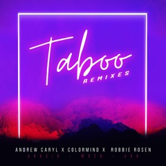 Robbie Rosen - Taboo (JAYCiX Remix)