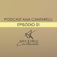 ANA KARLA_PODCAST EPISÓDIO 01 - LIDERANÇA DE PROXIMIDADE