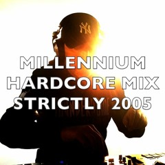 Millennium Hardcore | Strictly 2005 | Mix 357