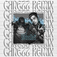 DUKI || BZRP Music Sessions #50 (Canezz Remix)