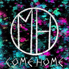 Come Home (Demo)