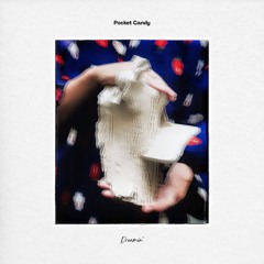 Pocket Candy - Rain Dance