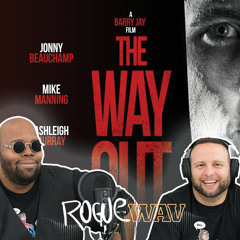 E69: Rogue Wav Interviews Barry Jay: Director ‘The Way Out’