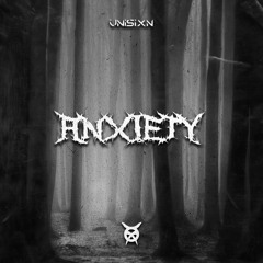 Anxiety