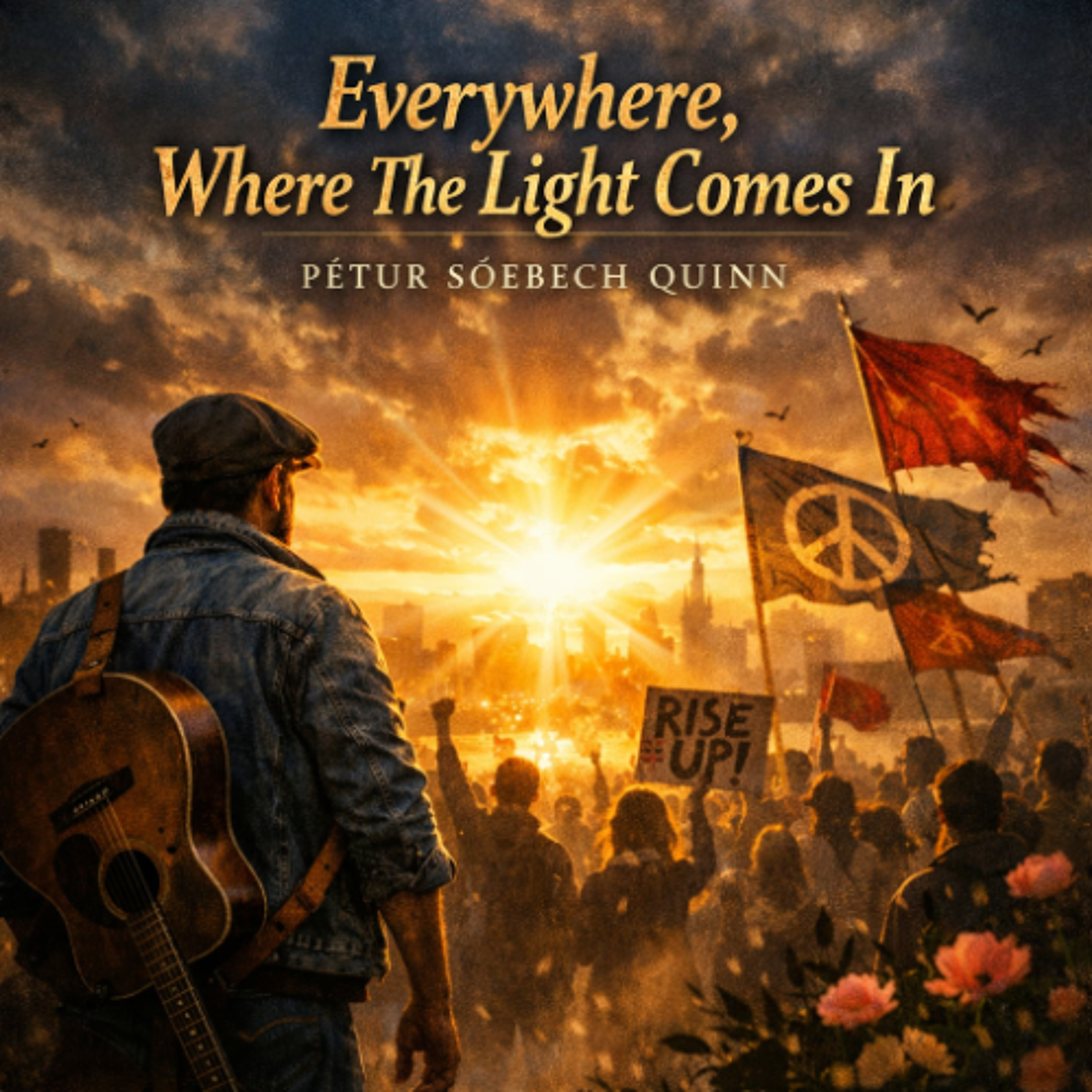 Everywhere, Where the Light Comes In