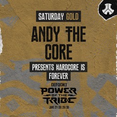 Andy The Core presents Hardcore Is Forever | GOLD | Saturday | Defqon.1 2024