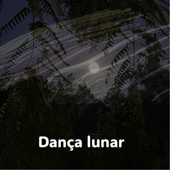 Dança lunar
